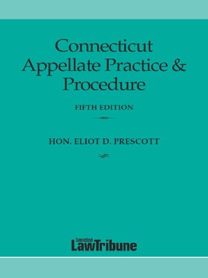 cover image of Connecticut Appellate Practice & Procedure